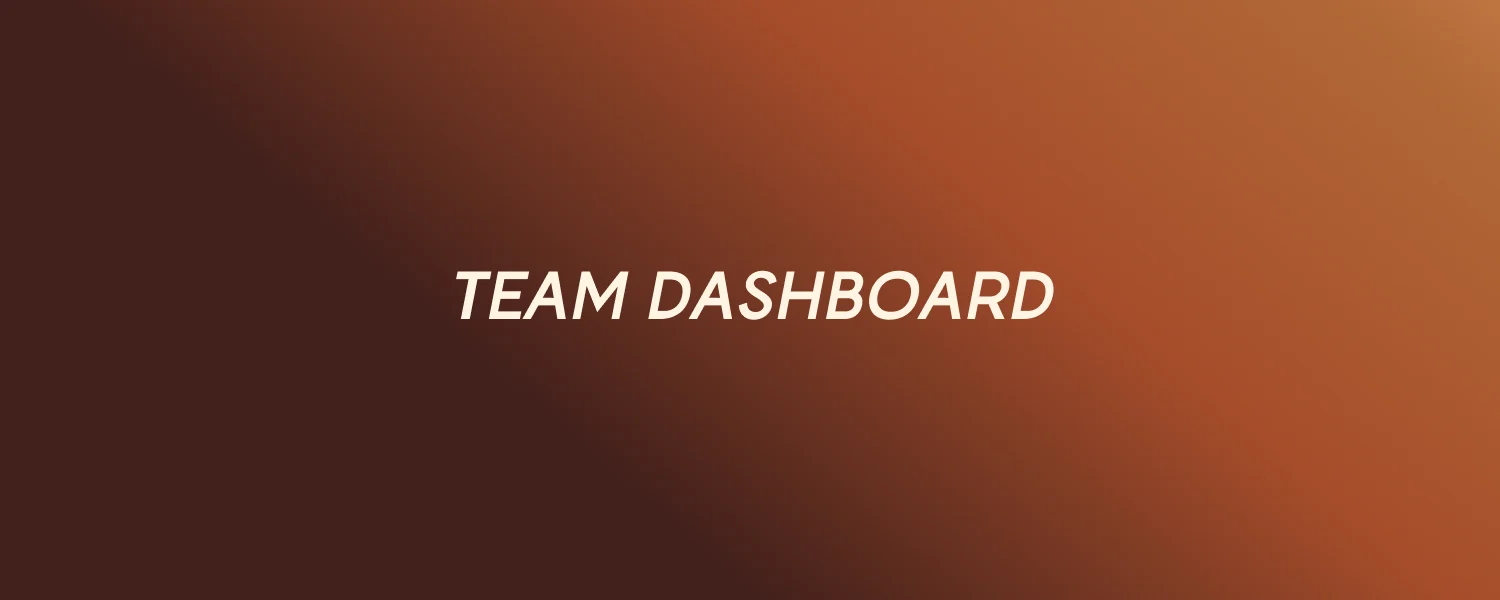 Team dashboard banner in the Ember gradient